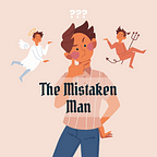 The Mistaken Man