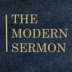 Modern Sermon