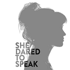 She Dared to Speak