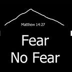 Fear No Fear