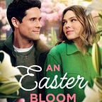FULL || Watch "An Easter Bloom: Movie " Romance