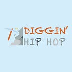 嘻哈考古／Diggin’ Hip Hop