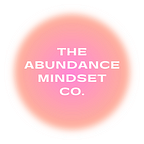 The Abundance Mindset Co.