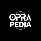 OpraPedia