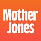 Mother Jones