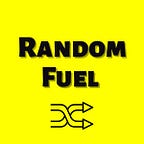 Randomfuel