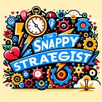 The Snappy Strategist