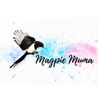Magpie Muma
