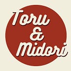 Toru and Midori