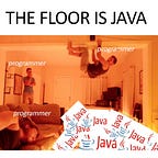 The Floor Is Java