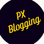 PX Blogging