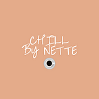Chill By Nette