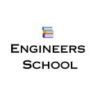 Engineers School