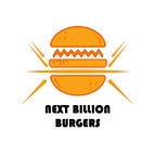 Next Billion Burgers