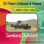 Outbound Gathering Malang