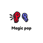 Magic pop