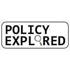 Policy Explored