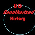 UO Unauthorized History