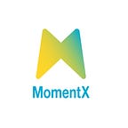 MomentX