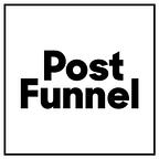 Post Funnel