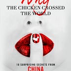 Why the Chicken Crossed the World