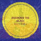 Breaking The Glass