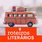 Roteiros Literarios