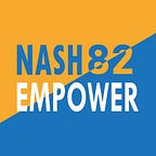 NASH 82: EMPOWER