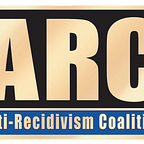 Anti-Recidivism Coalition (ARC)