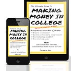 The Ultimate Guide to Making Money in College