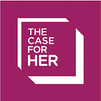 The Case for Her