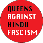 QueensAgainstHinduFascism
