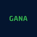 GANA