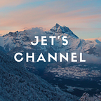 Jet’s Channel