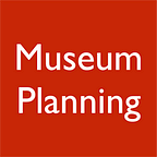 Museum Planning
