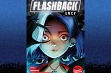 Investigate Spooky Visions in 'Flashback: Lucy'