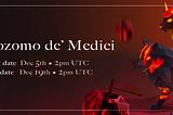 Legends of Venari — Cozomo de’ Medici Exclusive Event