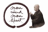 Open mind, open heart
