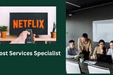 Netflix is Hiring: Post Services Specialist | Best Opportunity |