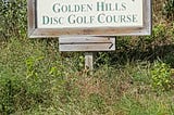 A Day of Disc Golf: Golden Hills, Christiansburg Virginia