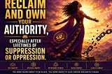 Reclaim your own authority, a Wisdom article by Aingeal Rose &amp; Ahonu of the World of Empowerment