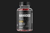 ManHood Plus Gummies Male Enhancement Review: Do These Male Power Really Work?