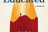 Cover image for Tara Westover’s memoir Educated