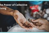 Moses Dixon on The Power of Collective Giving