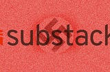 The logo for Substack on a faded, pixelated red background with a swastika in the center.