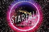 Starfall (Starflight #2) by Melissa Landers (Goodreads Author)