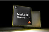 MediaTek Dimensity 6100+: For Modern Budget Devices