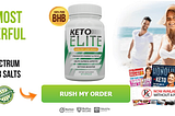 Keto Elite Reviews: Keto Elite Diet Pills Ingredients, Benefits & Price