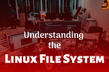 File System of Linux