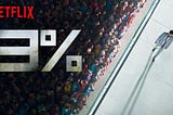 Não pare de assistir “3%”, a série brasileira da Netflix, apesar de seus defeitos…